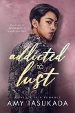 Addicted to Lust (A Yakuza Path Romance) (eBook, ePUB)