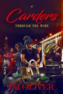 Through the Wire (Carders) (eBook, ePUB) - Oliver, Jm