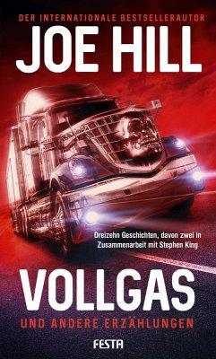 VOLLGAS und andere Erzählungen (eBook, ePUB) - Hill, Joe; King, Stephen