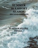 Summer is a Short Season, Second Edition (Soulless, #3) (eBook, ePUB) Summer is a Short Season, Second Edition (Soulless, #3) (eBook, ePUB)
