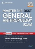 Master the DSST General Anthropology Exam (eBook, ePUB)