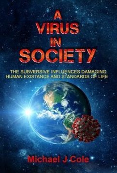 A Virus In Society (eBook, ePUB) - Cole, Michael J