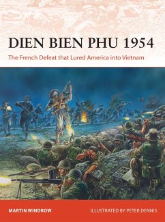 Dien Bien Phu 1954 (eBook, ePUB) - Windrow, Martin