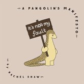 It's Not My Fault (eBook, ePUB) It's Not My Fault (eBook, ePUB)
