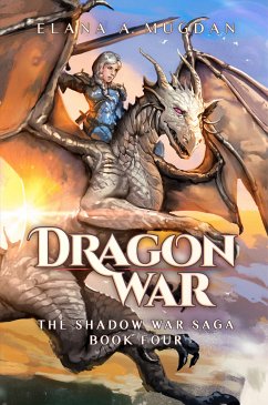 Dragon War (eBook, ePUB) - Mugdan, Elana A.