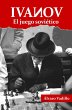 Ivanov: El juego soviético (eBook,... - Bild 1