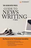 The Associated Press Guide to News Writing, 4th Edition (eBook, ePUB)
