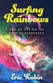 Surfing Rainbows (eBook, ePUB)