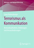 Terrorismus als Kommunikation (eBook, PDF)