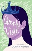 Queentide (eBook, ePUB)