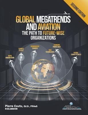 Global Megatrends and Aviation (eBook, ePUB) Global Megatrends and Aviation (eBook, ePUB)