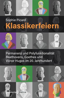 Klassikerfeiern (eBook, PDF) - Picard, Sophie