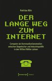 Der lange Weg zum Internet (eBook, PDF)