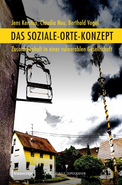 Das Soziale-Orte-Konzept (eBook, PDF) - Kersten, Jens; Neu, Claudia; Vogel, Berthold