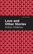 Love and Other Stories (eBook, ePUB) - Bild 1