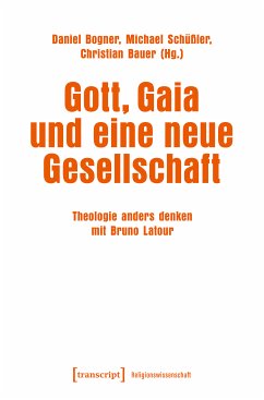 Gott, Gaia und eine neue Gesellschaft (eBook, ePUB)