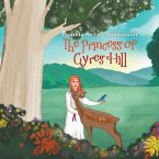 The Princess of Cyres Hill (eBook, ePUB)