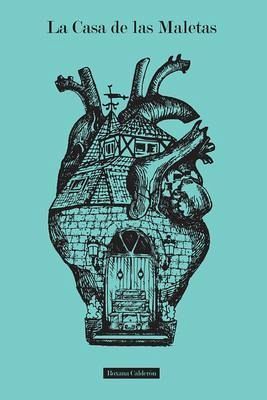 La Casa de las Maletas (eBook, ePUB) La Casa de las Maletas (eBook, ePUB)