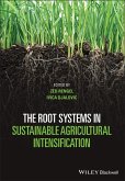 The Root Systems in Sustainable Agricultural Intensification (eBook, PDF)