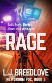 Rage (Newsroom PDX, #5) (eBook, ePUB)