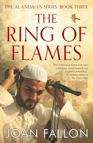 The Ring of Flames (The al-Andalus trilogy, #3) (eBook, ePUB) The Ring of Flames (The al-Andalus trilogy, #3) (eBook, ePUB)