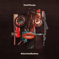 Melancholy Machines - Death Therapy