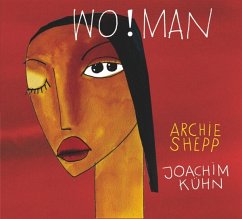 Wo!Man (Reissue) - Shepp,Archie/Kühn,Joachim