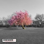 Somewhere Somewhere