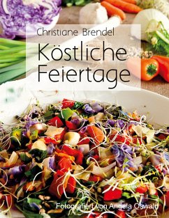 Köstliche Feiertage - Brendel, Christiane