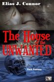 The House of the Unwanted