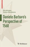 Daniele Barbaro¿s Perspective of 1568