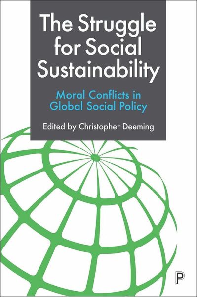 The Struggle for Social Sustainability (eBook, ePUB) The Struggle for Social Sustainability (eBook, ePUB)