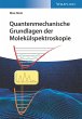 Quantenmechanische Grundlagen der... - Bild 1