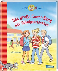 Conni Erzählbände: Das große Conni-Buch der Schulgeschichten - Boehme, Julia