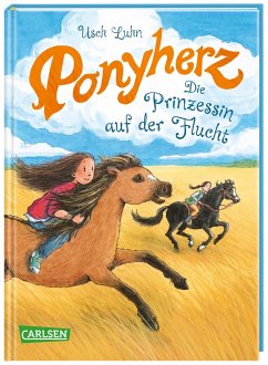 Die Prinzessin auf der Flucht / Ponyherz Bd.18 - Luhn, Usch