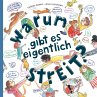 Warum gibt es eigentlich Streit? - Bild 1