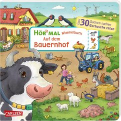 Wimmelbuch: Auf dem Bauernhof / Hör mal (Soundbuch) Bd.15 - Hofmann, Julia