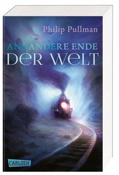 Ans andere Ende der Welt / His dark materials Bd.4 - Pullman, Philip