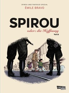 Spirou oder: die Hoffnung / Spirou + Fantasio Spezial Bd.34 - Bravo, Émile