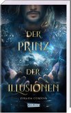 Der Prinz der Illusionen / Die Mächte der Moria Bd.2