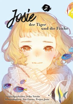 Josie, der Tiger und die Fische 2 - Tanabe, Seiko;Emoto, Nao