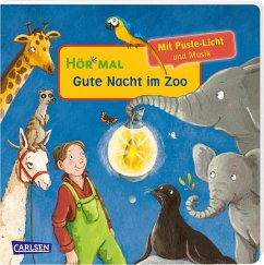 Mach mit - Pust aus: Gute Nacht im Zoo / Hör mal (Soundbuch) Bd.12 - Hofmann, Julia