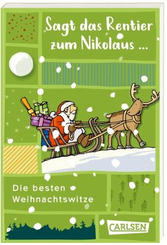 Sagt das Rentier zum Nikolaus - Die besten Weihnachtswitze