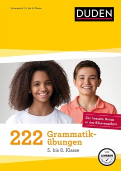 222 Grammatikübungen - 5. bis 8. Klasse - Braukmann, Werner;Greving, Johannes;Fahlbusch, Claudia