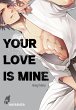 Your Love Is Mine - Bild 1