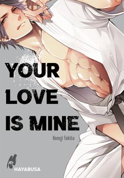 Your Love Is Mine - Tokita, Honoji