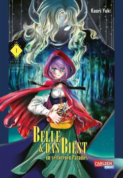 Belle und das Biest im verlorenen Paradies Bd.1 - Yuki, Kaori
