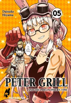 Peter Grill and the Philosopher's Time Bd.5 - Hiyama, Daisuke