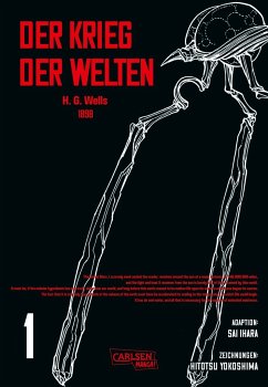 H.G. Wells - Der Krieg der Welten Bd.1 - Wells, H. G.;Ihara, Sai;Yokoshima, Hitotsu