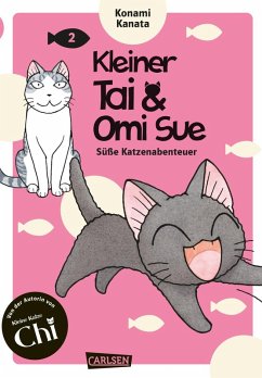 Kleiner Tai & Omi Sue - Süße Katzenabenteuer Bd.2 - Kanata, Konami